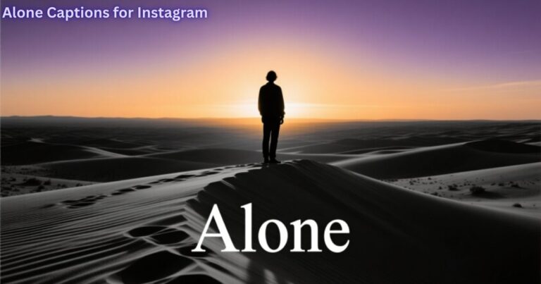 Alone Captions for Instagram
