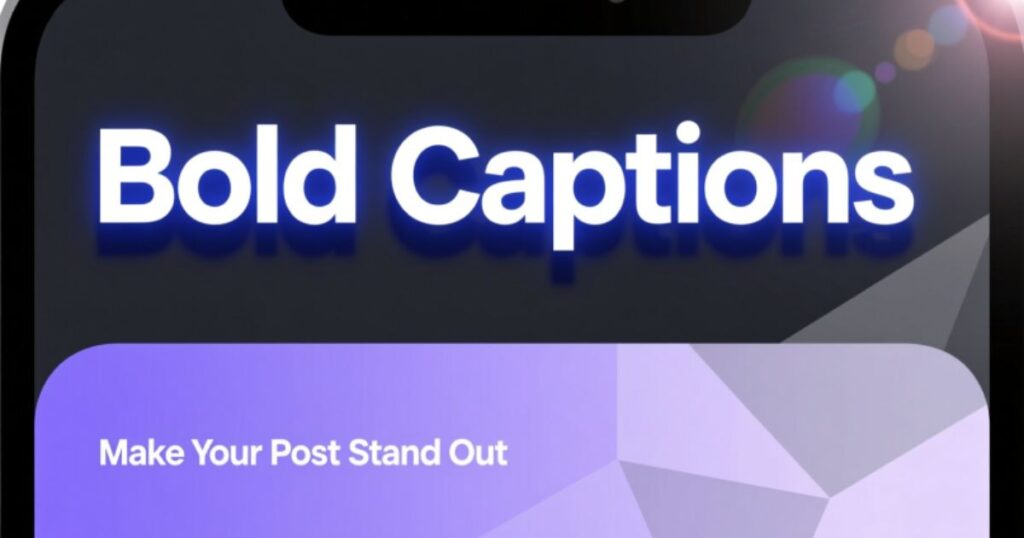 Bold captions for Instagram