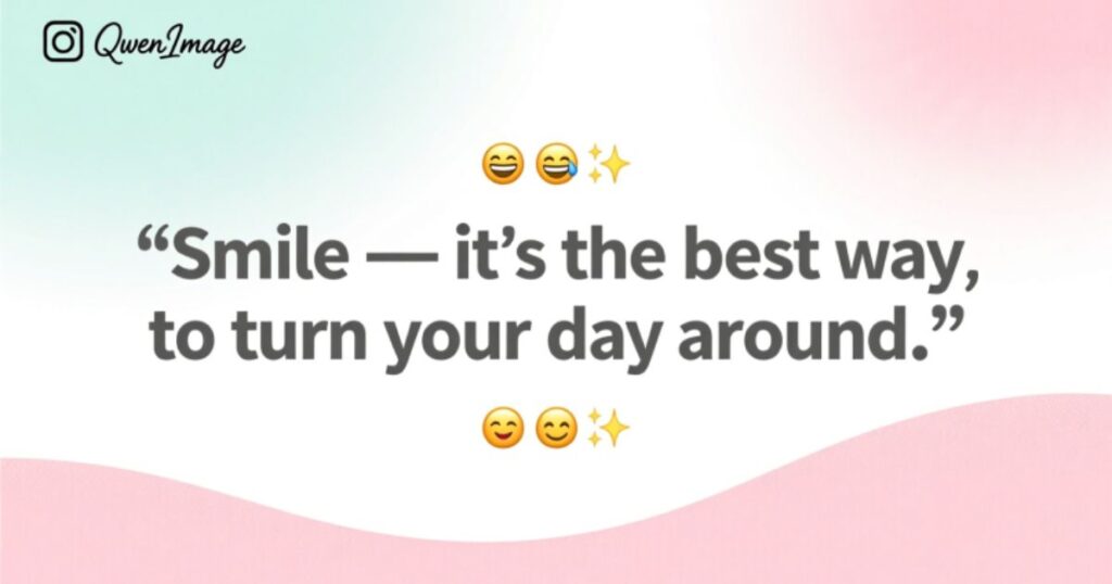 Smile Quotes for Instagram